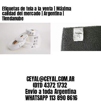 Etiquetas de tela a la venta | Máxima calidad del mercado | Argentina | Tiendanube