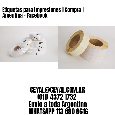 Etiquetas para impresiones | Compra | Argentina – Facebook