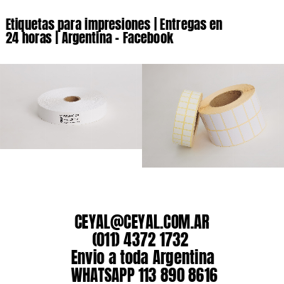 Etiquetas para impresiones | Entregas en 24 horas | Argentina – Facebook