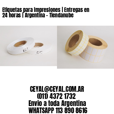 Etiquetas para impresiones | Entregas en 24 horas | Argentina – Tiendanube