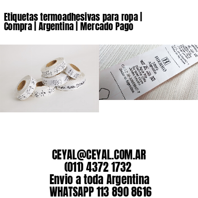 Etiquetas termoadhesivas para ropa | Compra | Argentina | Mercado Pago