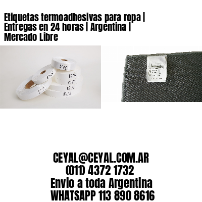 Etiquetas termoadhesivas para ropa | Entregas en 24 horas | Argentina | Mercado Libre