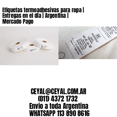 Etiquetas termoadhesivas para ropa | Entregas en el día | Argentina | Mercado Pago