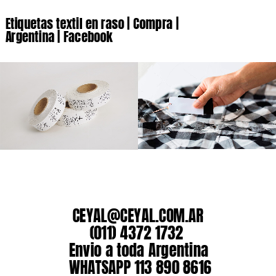 Etiquetas textil en raso | Compra | Argentina | Facebook