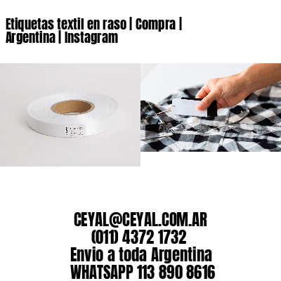 Etiquetas textil en raso | Compra | Argentina | Instagram