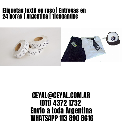 Etiquetas textil en raso | Entregas en 24 horas | Argentina | Tiendanube