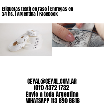 Etiquetas textil en raso | Entregas en 24 hs. | Argentina | Facebook