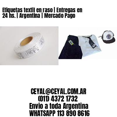 Etiquetas textil en raso | Entregas en 24 hs. | Argentina | Mercado Pago