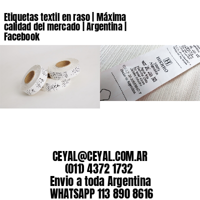 Etiquetas textil en raso | Máxima calidad del mercado | Argentina | Facebook