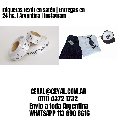 Etiquetas textil en satén | Entregas en 24 hs. | Argentina | Instagram