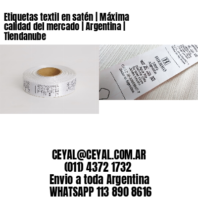 Etiquetas textil en satén | Máxima calidad del mercado | Argentina | Tiendanube