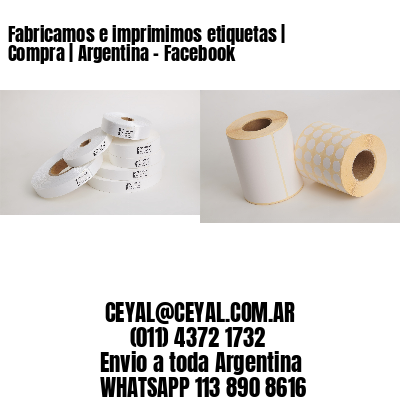 Fabricamos e imprimimos etiquetas | Compra | Argentina – Facebook