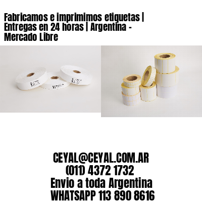 Fabricamos e imprimimos etiquetas | Entregas en 24 horas | Argentina – Mercado Libre