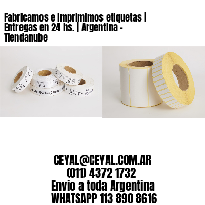Fabricamos e imprimimos etiquetas | Entregas en 24 hs. | Argentina – Tiendanube