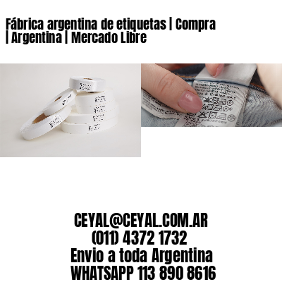 Fábrica argentina de etiquetas | Compra | Argentina | Mercado Libre