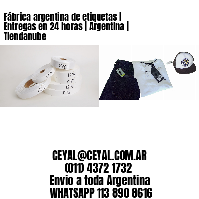 Fábrica argentina de etiquetas | Entregas en 24 horas | Argentina | Tiendanube