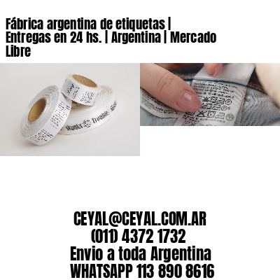 Fábrica argentina de etiquetas | Entregas en 24 hs. | Argentina | Mercado Libre