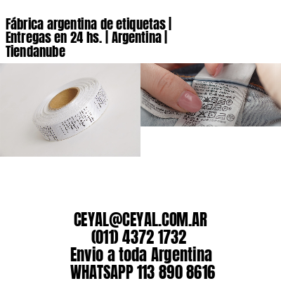 Fábrica argentina de etiquetas | Entregas en 24 hs. | Argentina | Tiendanube