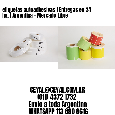 etiquetas autoadhesivas | Entregas en 24 hs. | Argentina – Mercado Libre