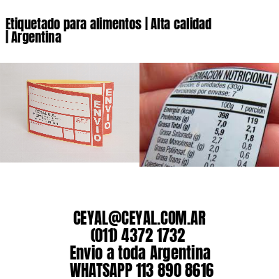 Etiquetado para alimentos | Alta calidad | Argentina