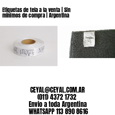 Etiquetas de tela a la venta | Sin mínimos de compra | Argentina