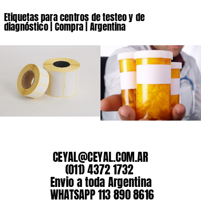 Etiquetas para centros de testeo y de diagnóstico | Compra | Argentina