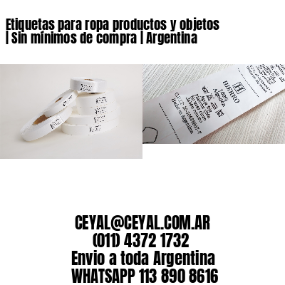 Etiquetas para ropa productos y objetos | Sin mínimos de compra | Argentina
