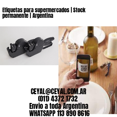 Etiquetas para supermercados | Stock permanente | Argentina