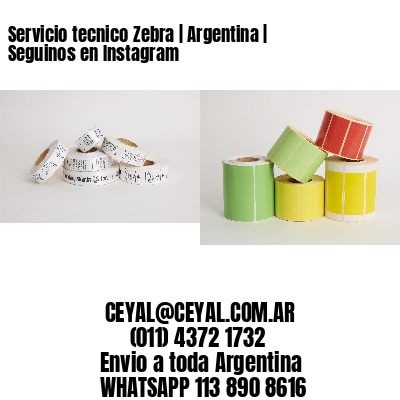 Servicio tecnico Zebra | Argentina | Seguinos en Instagram