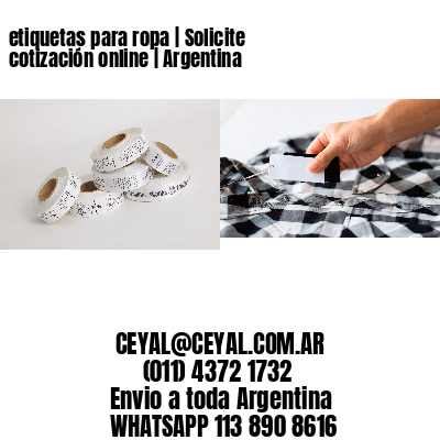 etiquetas para ropa | Solicite cotización online | Argentina