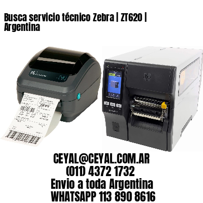 Busca servicio técnico Zebra | ZT620 | Argentina