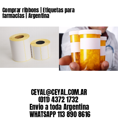 Comprar ribbons | Etiquetas para farmacias | Argentina