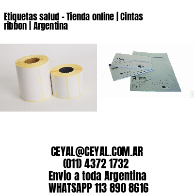 Etiquetas salud – Tienda online | Cintas ribbon | Argentina