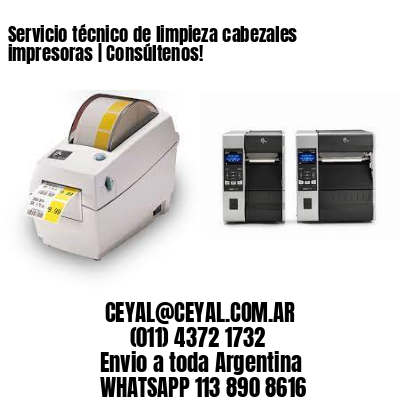 Servicio técnico de limpieza cabezales impresoras | Consúltenos!