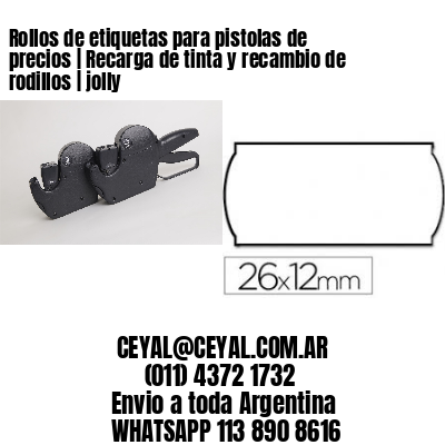 Rollos de etiquetas para pistolas de precios | Recarga de tinta y recambio de rodillos | jolly