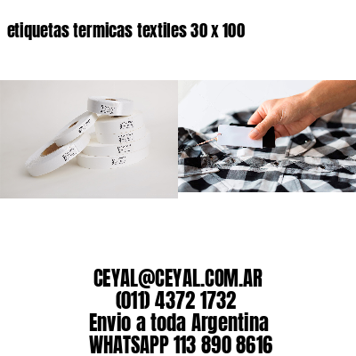 etiquetas termicas textiles 30 x 100