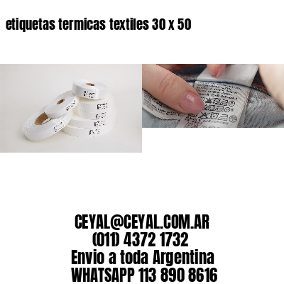 etiquetas termicas textiles 30 x 50