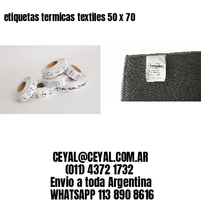 etiquetas termicas textiles 50 x 70