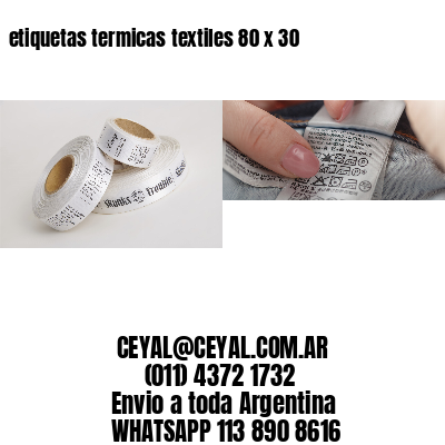 etiquetas termicas textiles 80 x 30