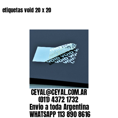 etiquetas void 20 x 20