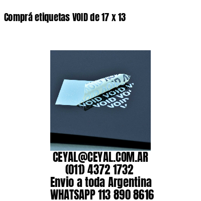 Comprá etiquetas VOID de 17 x 13