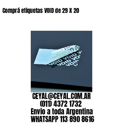 Comprá etiquetas VOID de 29 X 20