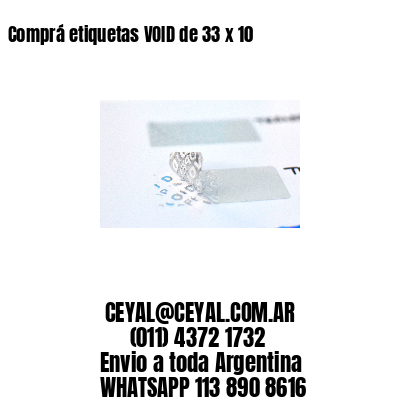 Comprá etiquetas VOID de 33 x 10