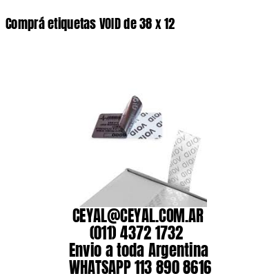 Comprá etiquetas VOID de 38 x 12