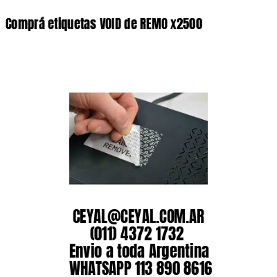 Comprá etiquetas VOID de REMO x2500