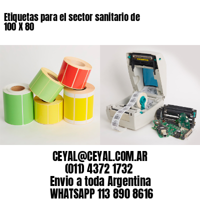 Etiquetas para el sector sanitario de 100 X 80