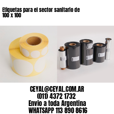 Etiquetas para el sector sanitario de 100 x 100