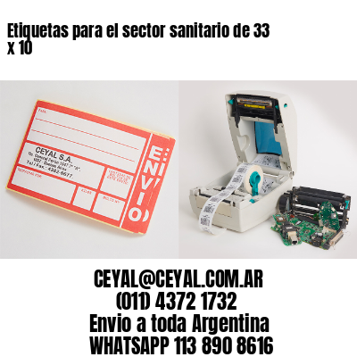 Etiquetas para el sector sanitario de 33 x 10