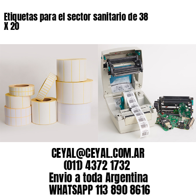 Etiquetas para el sector sanitario de 38 X 20