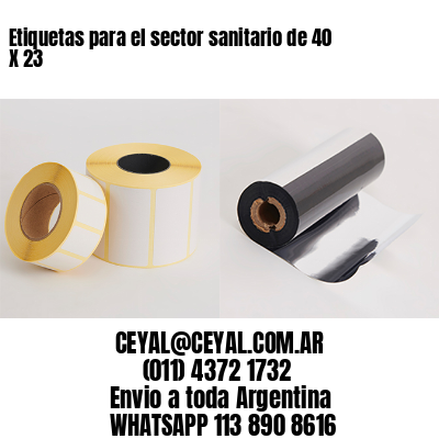 Etiquetas para el sector sanitario de 40 X 23